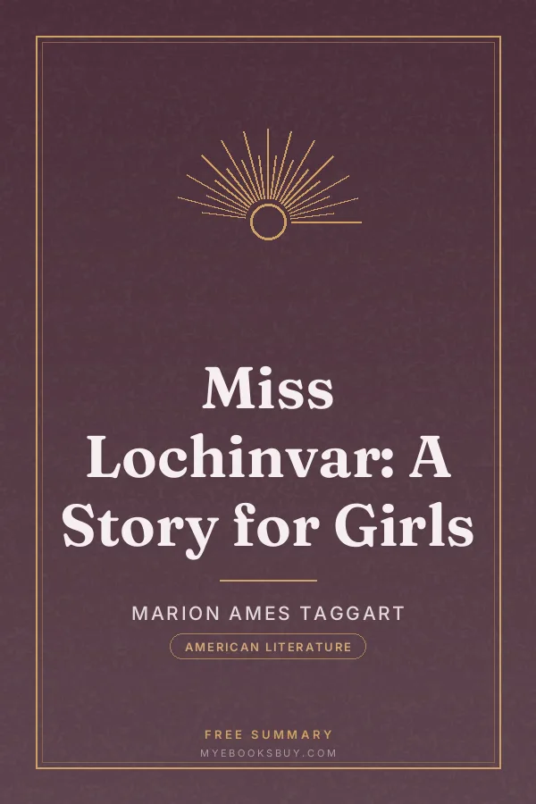 Cover of Miss Lochinvar: A Story for Girls