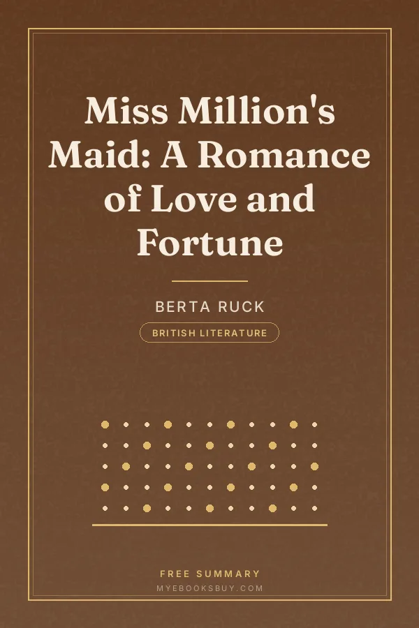 Cover of Miss Million's Maid: A Romance of Love and Fortune