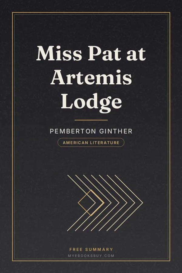 Cover of Miss Pat at Artemis Lodge