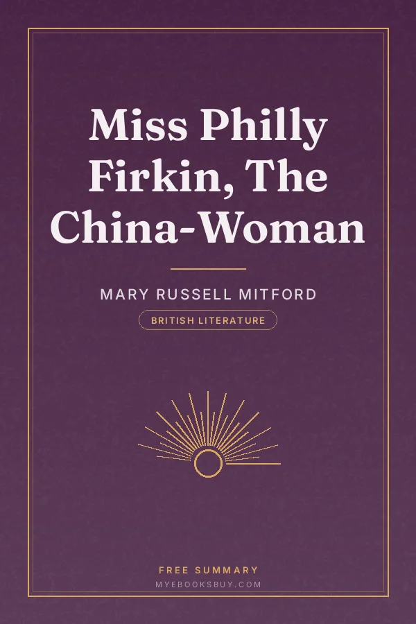 Cover of Miss Philly Firkin, The China-Woman