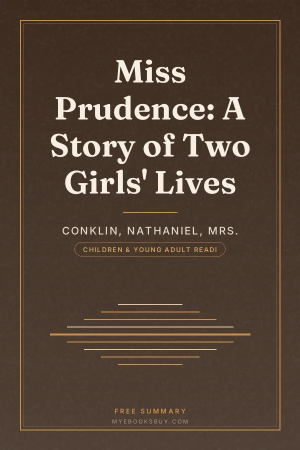 Cover of Miss Prudence: A Story of Two Girls' Lives