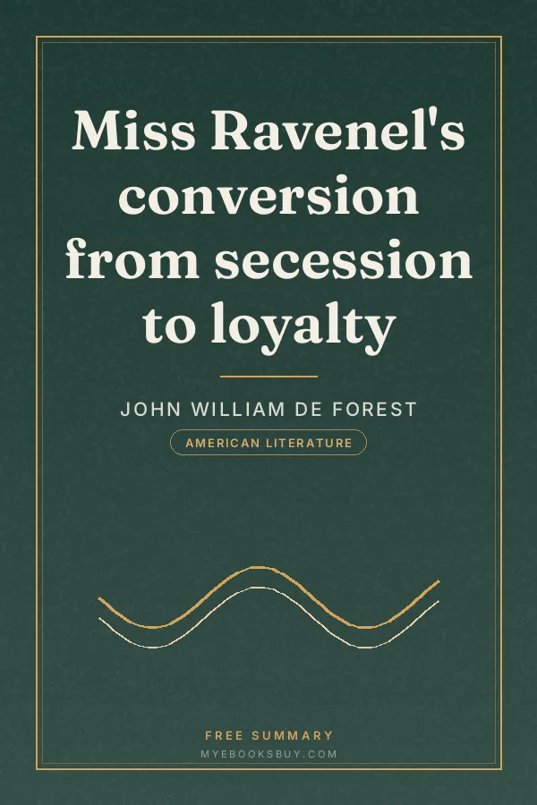 Cover of Miss Ravenel's conversion from secession to loyalty