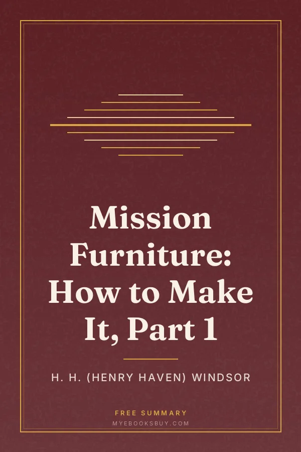 Cover of Mission Furniture: How to Make It, Part 1
