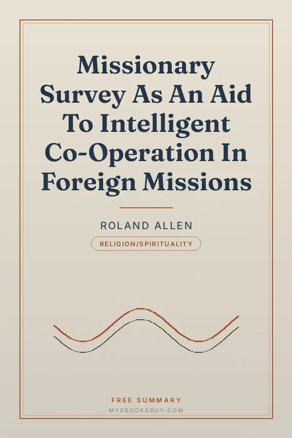 Cover of Missionary Survey As An Aid To Intelligent Co-Operation In Foreign Missions