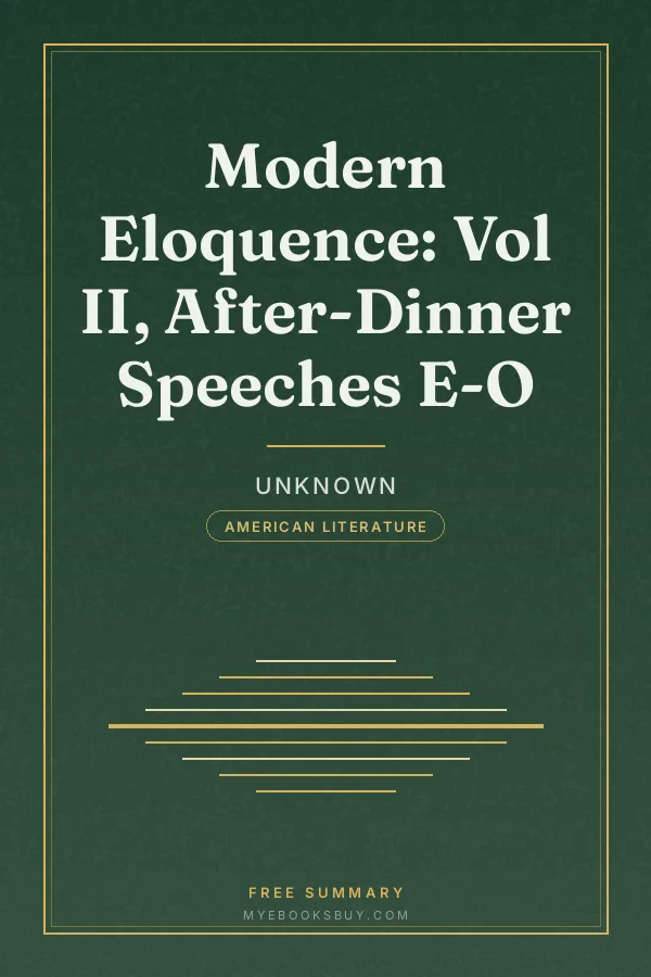 Cover of Modern Eloquence: Vol II, After-Dinner Speeches E-O