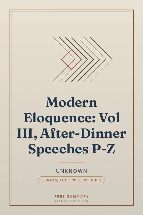 Cover of Modern Eloquence: Vol III, After-Dinner Speeches P-Z