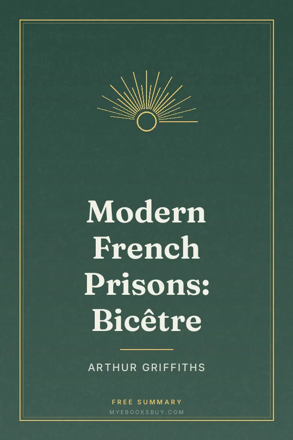 Cover of Modern French Prisons: Bicêtre