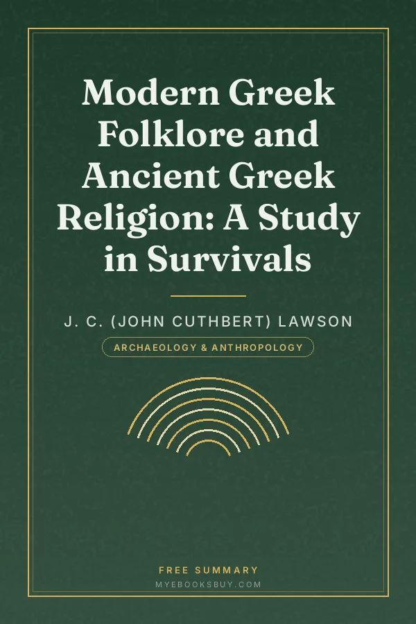 Cover of Modern Greek Folklore and Ancient Greek Religion: A Study in Survivals
