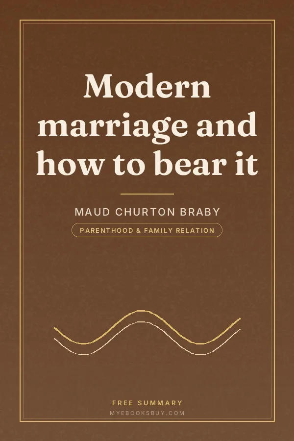 Cover of Modern marriage and how to bear it