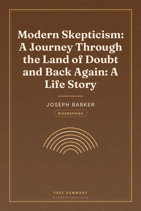 Cover of Modern Skepticism: A Journey Through the Land of Doubt and Back Again: A Life Story