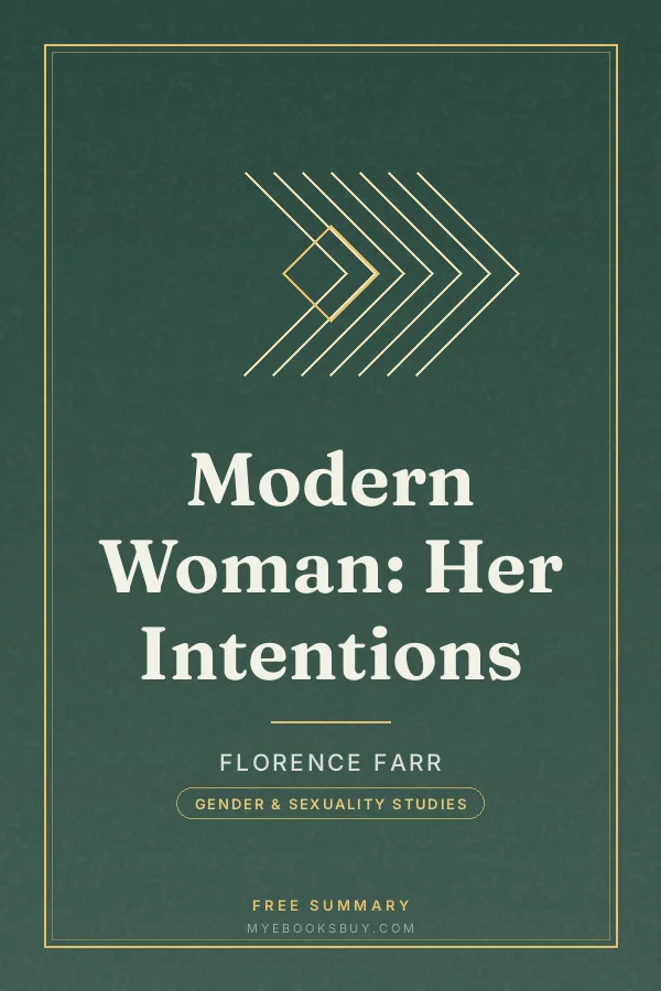 Cover of Modern Woman: Her Intentions