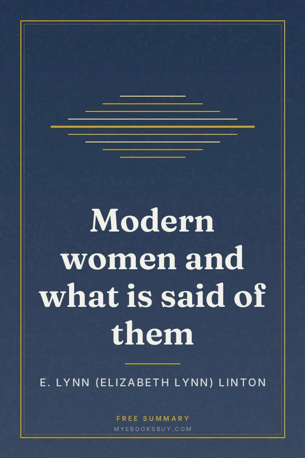 Cover of Modern women and what is said of them
