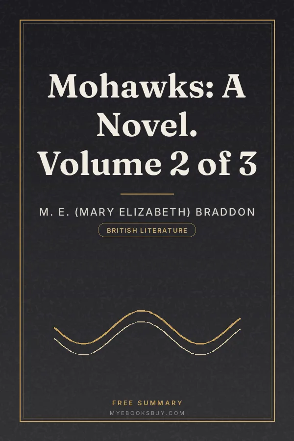 Cover of Mohawks: A Novel. Volume 2 of 3