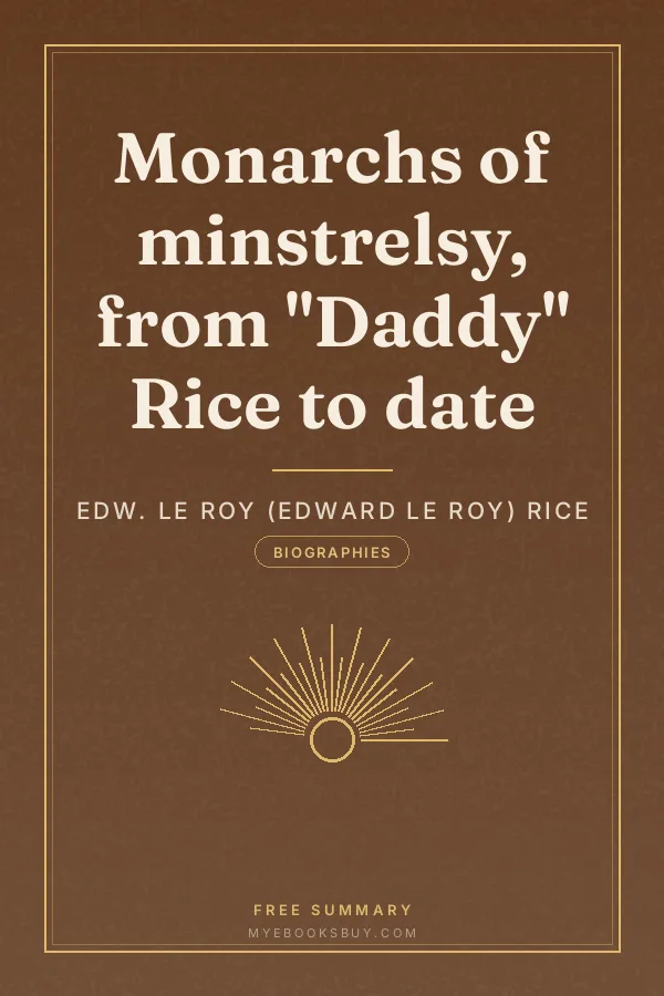 Cover of Monarchs of minstrelsy, from "Daddy" Rice to date