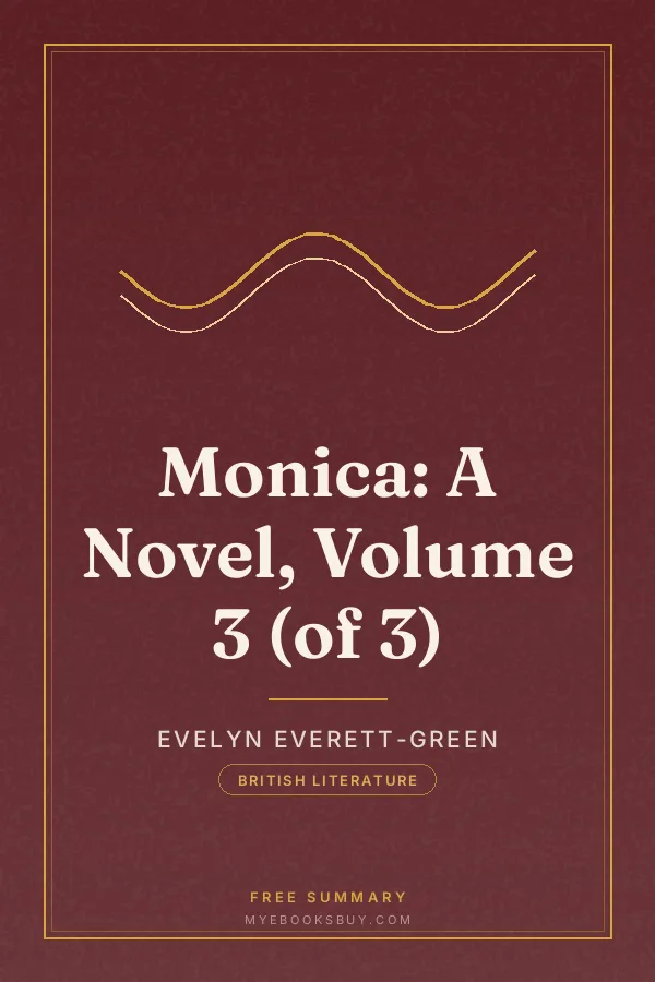 Cover of Monica: A Novel, Volume 3 (of 3)