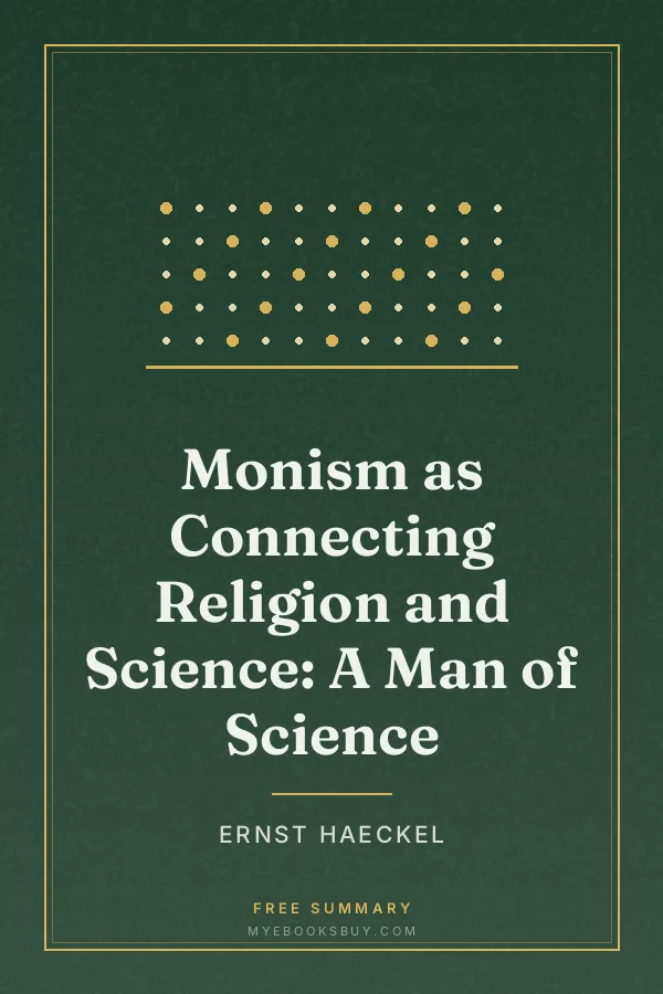 Cover of Monism as Connecting Religion and Science: A Man of Science