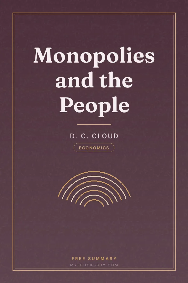Cover of Monopolies and the People