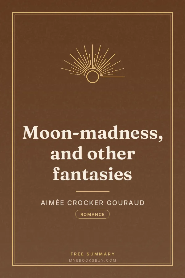 Cover of Moon-madness, and other fantasies