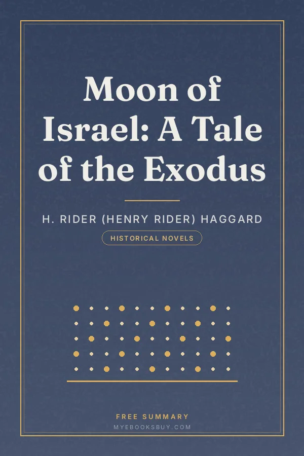 Cover of Moon of Israel: A Tale of the Exodus