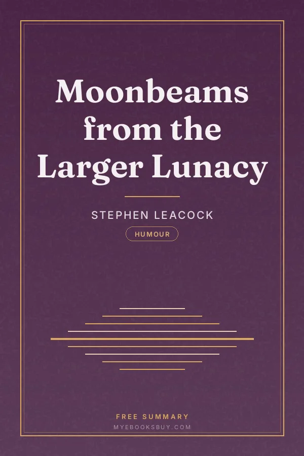 Cover of Moonbeams from the Larger Lunacy