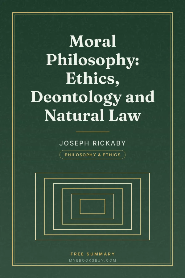 Cover of Moral Philosophy: Ethics, Deontology and Natural Law