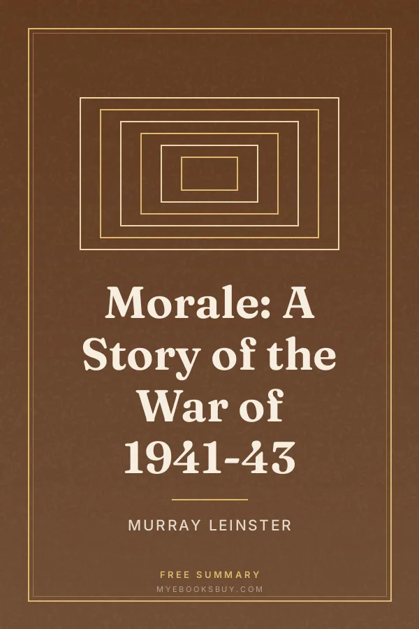 Cover of Morale: A Story of the War of 1941-43