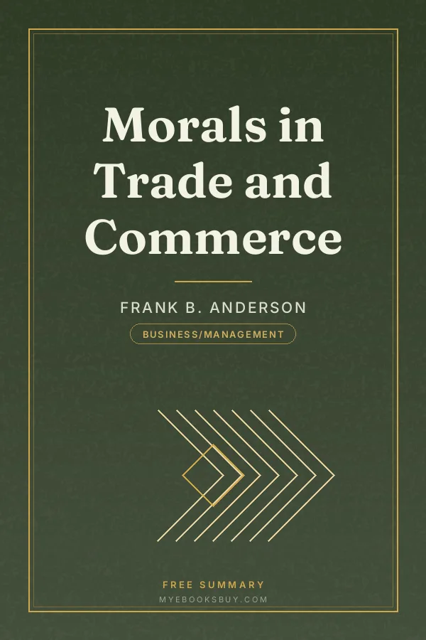 Cover of Morals in Trade and Commerce