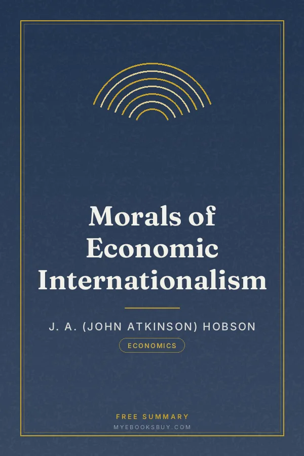 Cover of Morals of Economic Internationalism