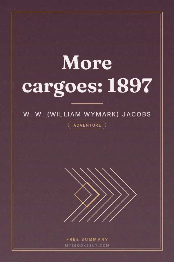 Cover of More cargoes: 1897