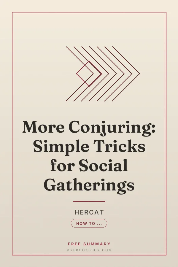Cover of More Conjuring: Simple Tricks for Social Gatherings