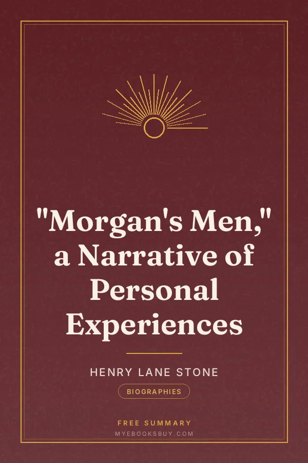 Cover of "Morgan's Men," a Narrative of Personal Experiences