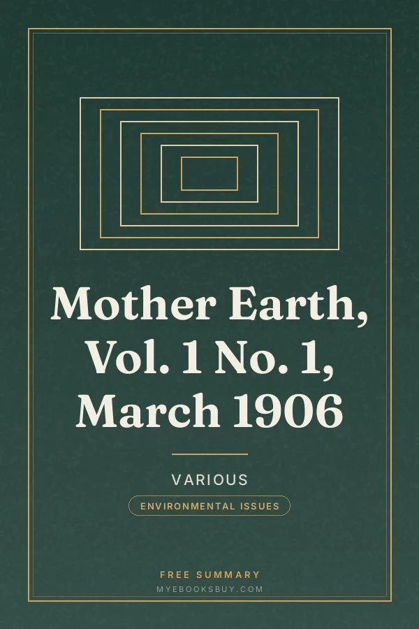 Cover of Mother Earth, Vol. 1 No. 1, March 1906