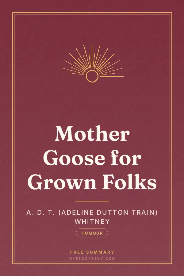 Cover of Mother Goose for Grown Folks
