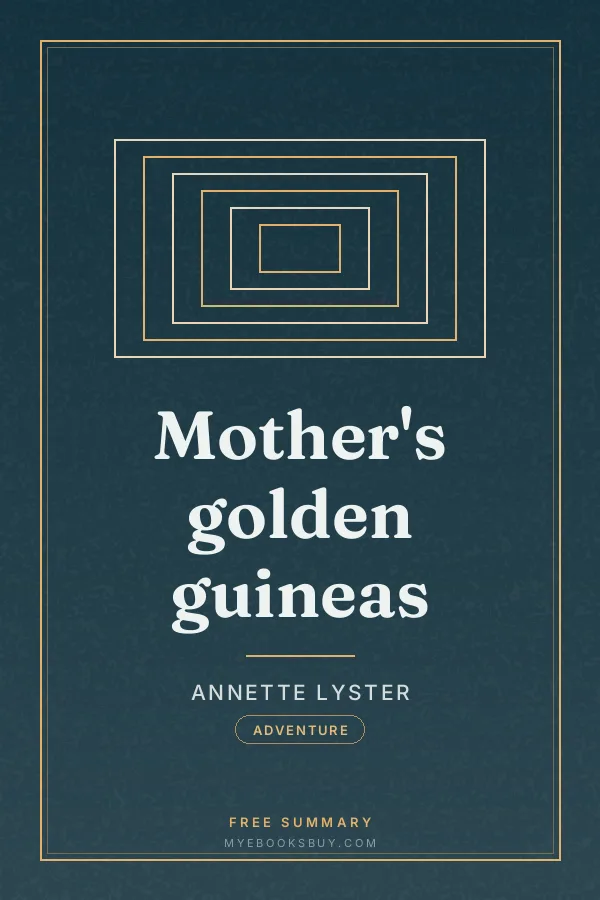 Cover of Mother's golden guineas
