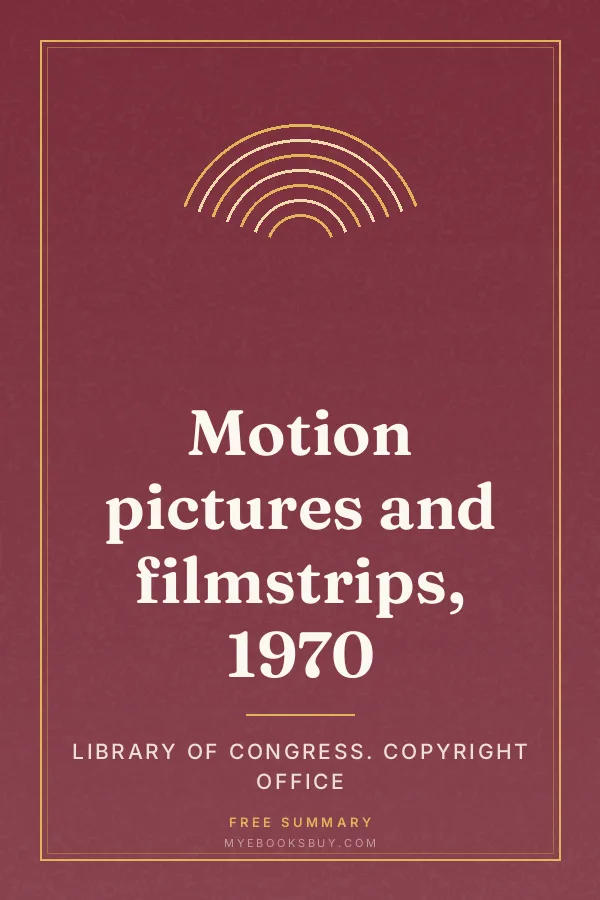 Cover of Motion pictures and filmstrips, 1970