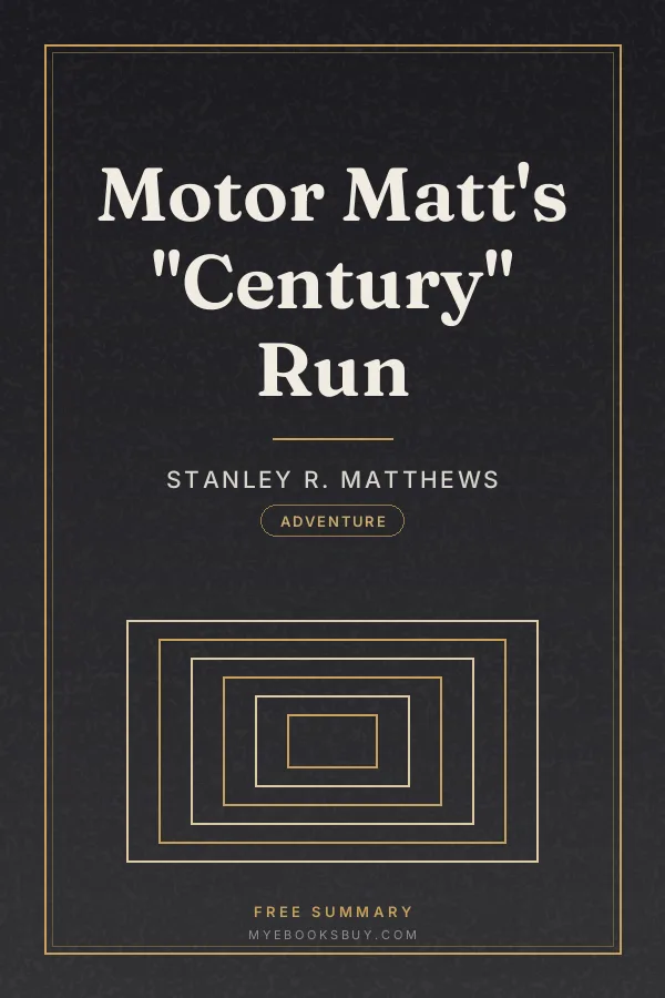 Cover of Motor Matt's "Century" Run