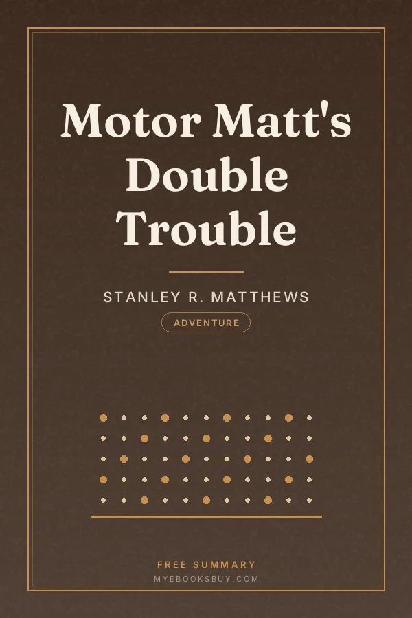 Cover of Motor Matt's Double Trouble