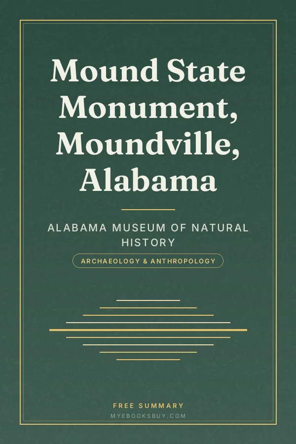 Cover of Mound State Monument, Moundville, Alabama