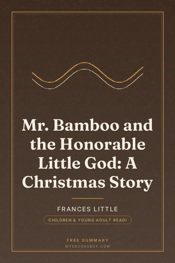 Cover of Mr. Bamboo and the Honorable Little God: A Christmas Story
