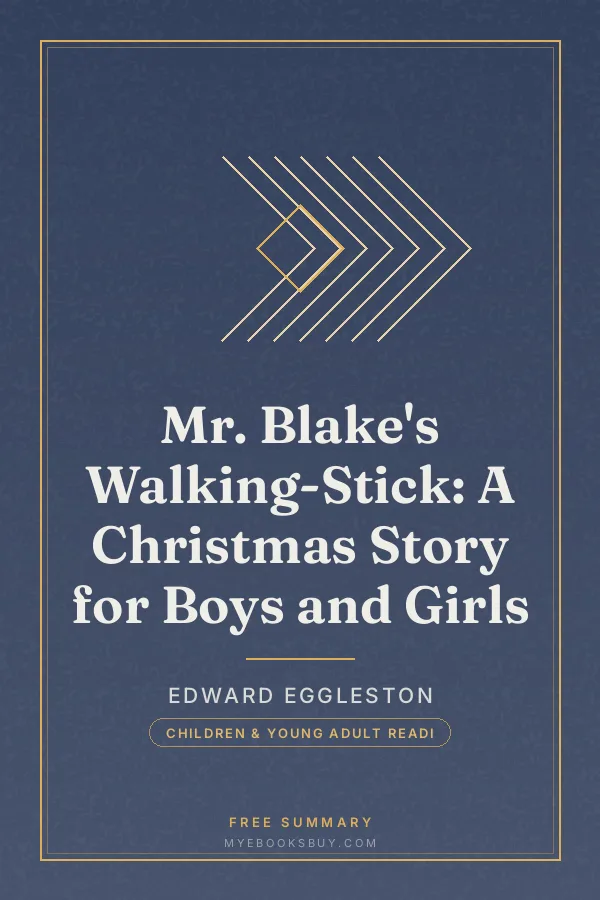 Cover of Mr. Blake's Walking-Stick: A Christmas Story for Boys and Girls