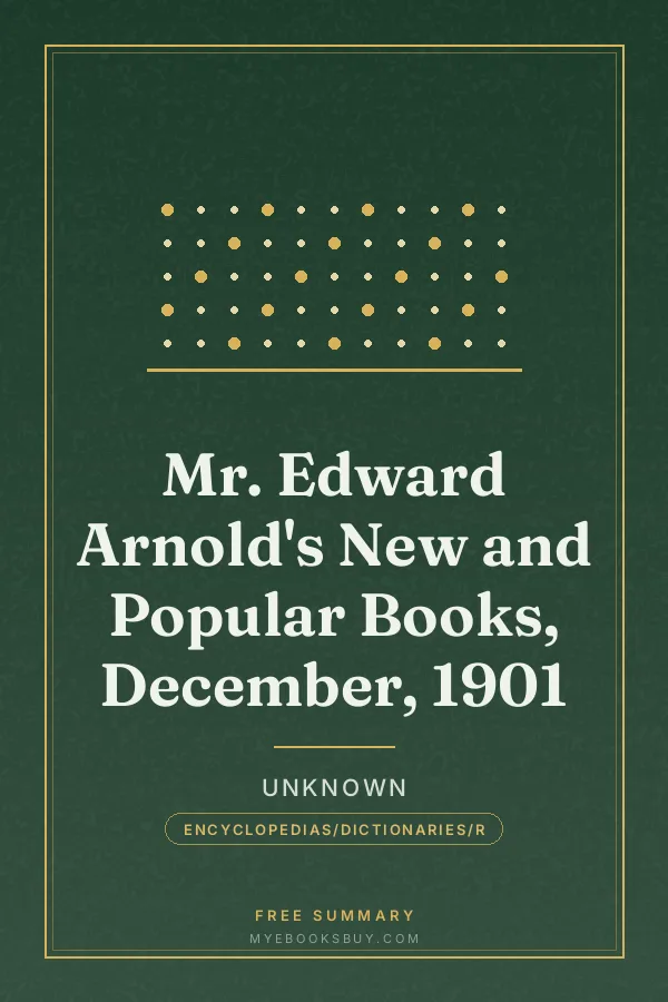 Cover of Mr. Edward Arnold's New and Popular Books, December, 1901