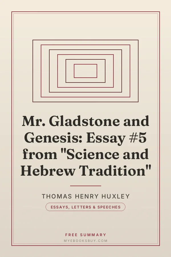 Cover of Mr. Gladstone and Genesis: Essay #5 from "Science and Hebrew Tradition"
