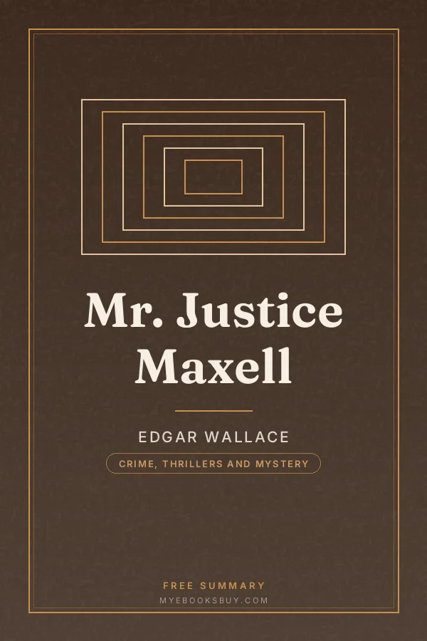 Cover of Mr. Justice Maxell