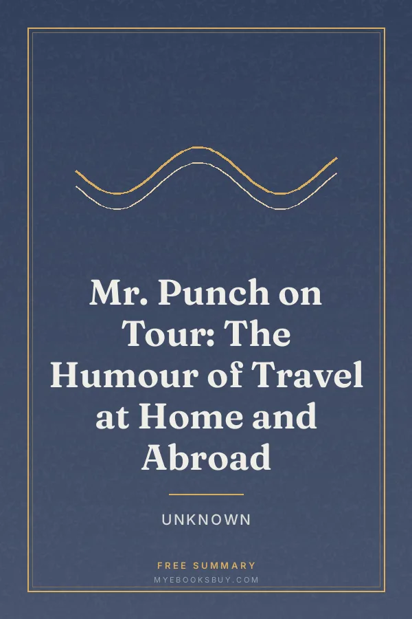 Cover of Mr. Punch on Tour: The Humour of Travel at Home and Abroad