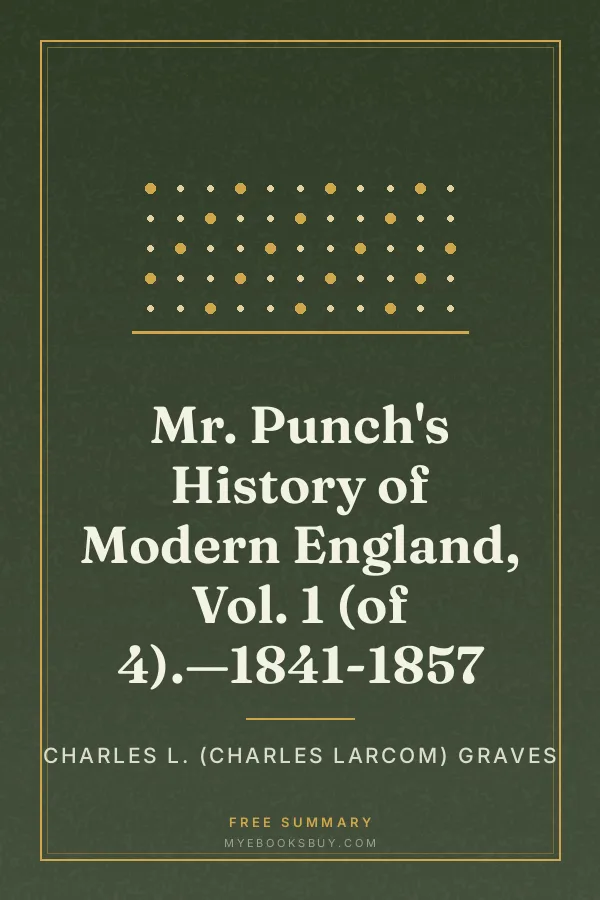 Cover of Mr. Punch's History of Modern England, Vol. 1 (of 4).—1841-1857