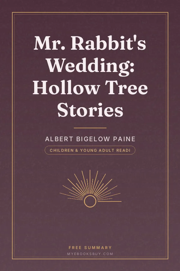 Cover of Mr. Rabbit's Wedding: Hollow Tree Stories