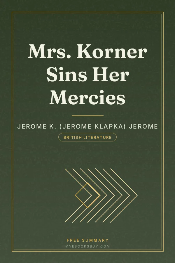 Cover of Mrs. Korner Sins Her Mercies