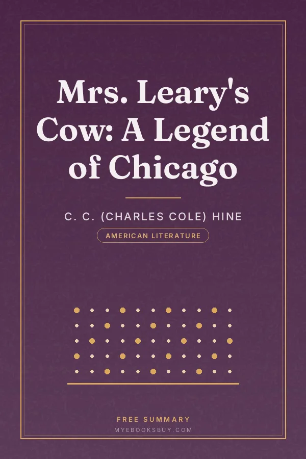 Cover of Mrs. Leary's Cow: A Legend of Chicago