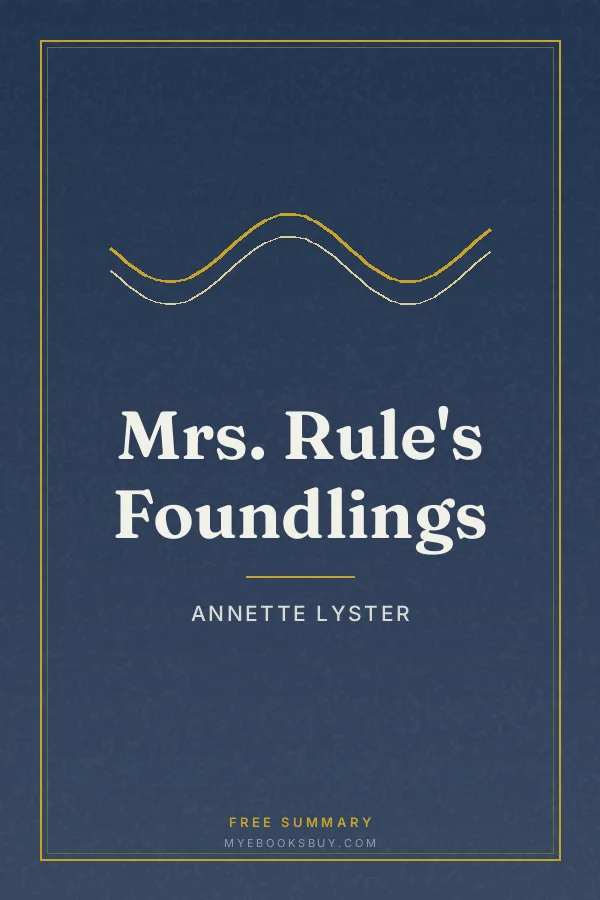 Cover of Mrs. Rule's Foundlings