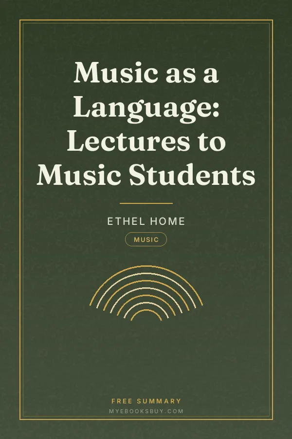 Cover of Music as a Language: Lectures to Music Students